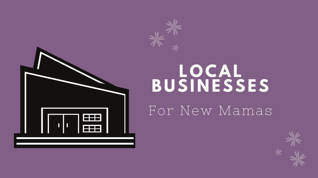 Local Resources for New Mamas