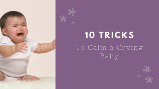 Ten tricks to calm a crying baby.