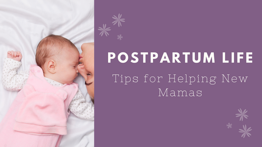 Ways to Help Postpartum Mamas